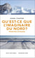 Qu'est-ce que l'imaginaire du nord ? principes éthiques