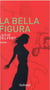 La bella figura