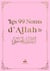 Les 99 noms d'Allah