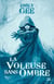 La voleuse sans ombre
