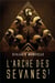 L'Arche des Sevanes