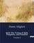 Hell: The Vision of Hell, Purgatory, and Paradise : Volume I