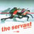 The servant