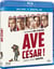 Ave César !