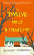 THE TWELVE-MILE STRAIGHT