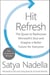 HIT REFRESH - THE QUEST TO REDISCOVER MICROSOFT''S SOUL AND IMAGE