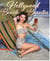 David wills hollywood beach beauties: sea sirens, sun goddesses, and summer style 1930-1970