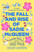 THE FALL AND RISE OF SADIE MCQUEEN