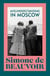 Simone de Beauvoir : misunderstanding in Moscow