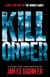THE KILL ORDER