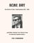Acme Boy : The Birth of Punk & Anti-Fashion 1975 - 1985...and Other Twisted, True Stories from Pre-Internet Counterculture