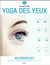 Yoga des yeux