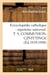 Encyclopedie catholique : repertoire universel. t. 9, communion-czvittinge (ed.1839-1848)