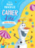 La reine des neiges 2 - cahier d'été, spécial vacances