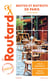 Guide du Routard : restos et bistrots de Paris + proche banlieue (édition 2022/2023)