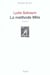 La Méthode Mila