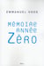Mémoire année zero