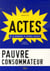 Actes de la recherche en sciences sociales n.199 : construction juridique du consommateur