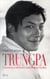 Trungpa - l'homme qui a introduit le bouddhisme en Occident