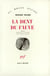 La dent du fauve
