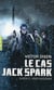 Le cas jack spark, saison 3 : hiver nucléaire