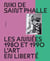 Niki de Saint Phalle : Les années 1980 et 1990 - L'art en liberté