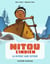 Nitou l'Indien Tome 7 : la rivière sans retour