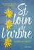 Si loin de l'arbre - qu'est-ce qui fait une famille ? v.1