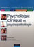 Psychologie clinique et psychopathologie