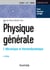 Physique générale Tome 1 - mécanique et thermodynamique (2e édition)