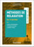Aide-mémoire : Méthodes de relaxation : en 37 notions - Aspects méthodologiques, principales indications, exemples cliniques