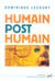 Humain post-humain