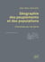 Géographie des peuplements et des populations
