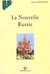 La nouvelle russie - geographie economique et regionale - 2e edition
