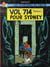 Les aventures de Tintin Tome 22 : vol 714 pour Sydney
