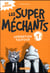 Les Super Méchants Tome 1 : opération toutous