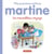 Martine : un merveilleux voyage