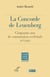 La Concorde de Leuenberg : 50 ans de communion ecclésiale, 1973-2023