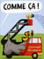 Comme ça !