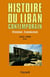 Histoire du Liban contemporain, tome 2