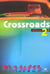 Crossroads - anglais - 2nde - livre de l'élève (édition 2003)