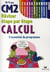 Réviser étape par étape - calcul - cm2