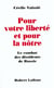 Pour votre liberté et pour la nôtre - le combat des dissidents de Russie