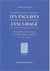 Les Esclaves et l'esclavage : De la Méditerranée antique à la Méditerranée médiévale - VIe - XIe siècles