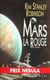Mars Tome 1 : Mars la rouge