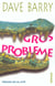 Gros probleme