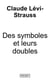 Des Symboles et leurs doubles