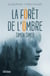 La forêt de l'Ombre