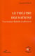 Le théâtre des nations - une aventure théâtrale à redécouvrir