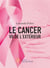 Le Cancer vu de l'extérieur